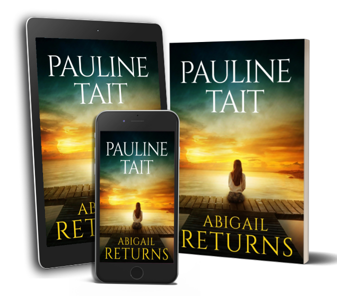Abigail Returns Pauline Tait Author Novelist